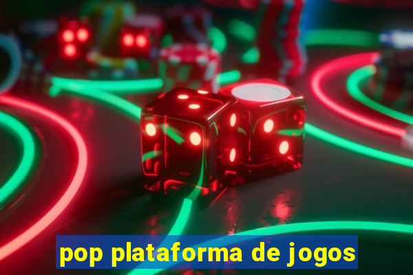 pop plataforma de jogos